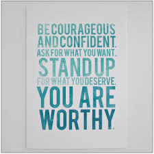 you are worthy